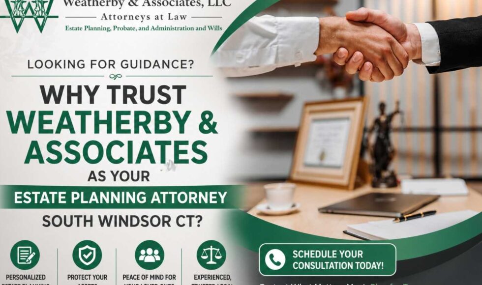 Estate planning attorney South Windsor CT
