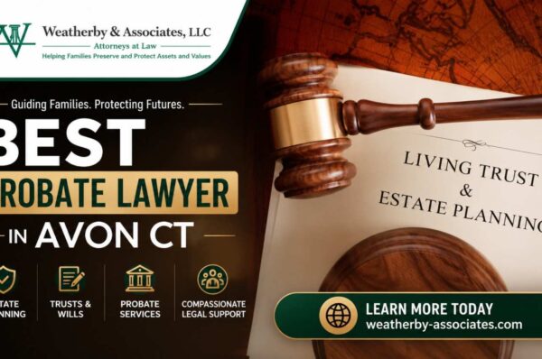 best probate lawyer in Avon CT